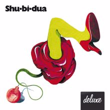 Shu-bi-dua: Shu-bi-dua 1 (Deluxe udgave)