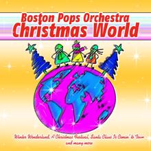 Boston Pops Orchestra: Boston Pops Orchestra - Christmas World