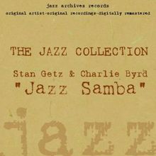 Stan Getz & Charlie Byrd: Jazz Samba