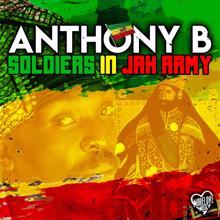 Anthony B: Soldiers in Jah Army