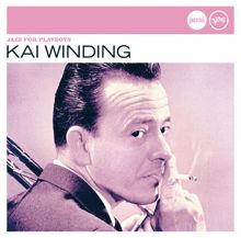 Kai Winding: Jazz For Playboys (Jazz Club)