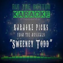 Hit The Button Karaoke: Karaoke Picks from the Musicals - Sweeney Todd