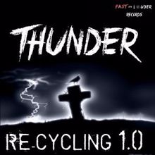 Thunder: Recycling 1.0