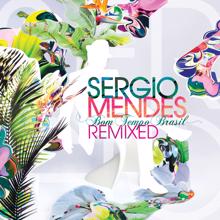 Sergio Mendes: Waters of March (Les Eaux de Mars) (Paul Harris Radio Remix) (Waters of March (Les Eaux de Mars))