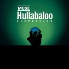 Muse: Hullabaloo Soundtrack (Eastwest Release)