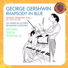 Michael Tilson Thomas: Gershwin: Rhapsody in Blue