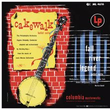 Eugene Ormandy: Gottschalk: Cakewalk - Gould: Fall River Legend (Remastered)