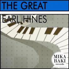 Earl Hines: The Great