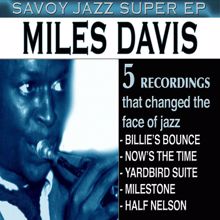 Miles Davis: Savoy Jazz Super EP: Miles Davis