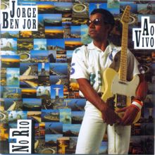 Jorge Ben Jor: Jorge Benjor (Ao Vivo no Rio)