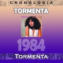 Tormenta: Tormenta Cronología - Tormenta (1984)