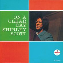 Shirley Scott: On A Clear Day