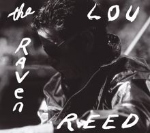 Lou Reed: The Raven (Expanded Edition)