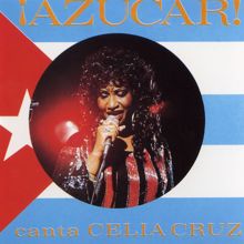 Celia Cruz: ¡Azúcar!