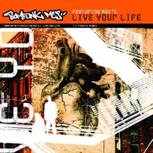 Bomfunk MC's: Live Your Life