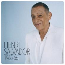 Henri Salvador: Henri Salvador 1965-1966