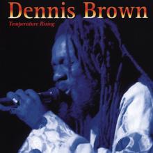 Dennis Brown: Temperature Rising