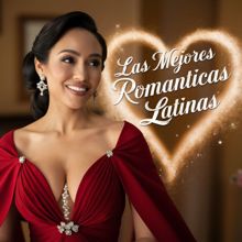 America Latina: Las Mejores Romanticas Latinas 8