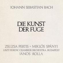 János Rolla: Die Kunst der Fuge (The Art of Fugue), BWV 1080 (arr. for string orchestra): Contrapunctus VII a 4 per Augmentationem et Diminutionem