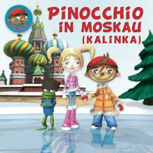 Pinocchio: Pinocchio In Moskau