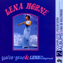 Lena Horne: Feelin' Good and Lena In Hollywood