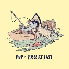 PUP: Free at Last