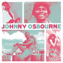 Johnny Osbourne: Reggae Legends - Johnny Osbourne