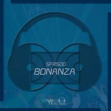 Sfrisoo: Bonanza (Extended Mix)