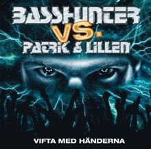 Basshunter: Patrik och Lillen - Vifta med händerna (basshunter Remix)