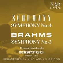 Hans Knappertsbusch: SCHUMANN: SYMPHONY No. 4; BRAHMS: No.3