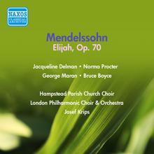 Josef Krips: Mendelssohn: Elijah (1954)