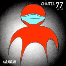 Charta 77: Karantän