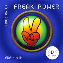 Freak Power: Move on Up