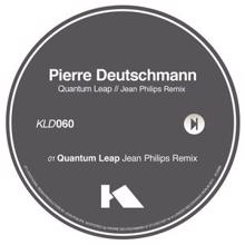 Pierre Deutschmann: Quantum Leap Remix