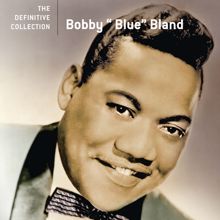 Bobby "Blue" Bland: The Definitive Collection