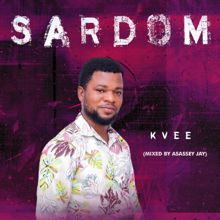 K Vee: Sardom