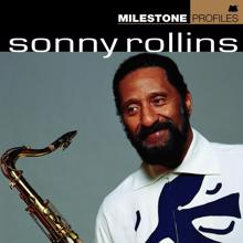 Sonny Rollins: Milestone Profiles