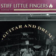 Stiff Little Fingers: Guitar And Drum