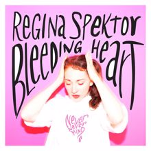 Regina Spektor: Bleeding Heart