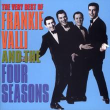 Frankie Valli & The Four Seasons: The Very Best of Frankie Valli & The 4 Seasons