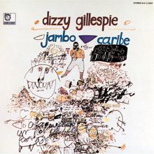 Dizzy Gillespie: Jambo Caribe