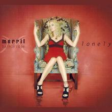 Merril Bainbridge: Lonely