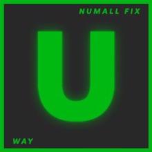 Numall Fix: Way (Original Mix)