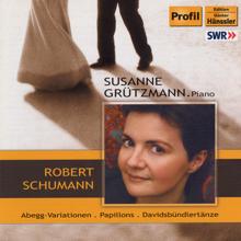 Susanne Grützmann: Schumann: Abegg Variations / Papillons / Davidsbundlertanze