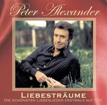 Peter Alexander: Liebesträume