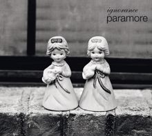 Paramore: Ignorance (International)