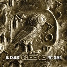 DJ Khaled feat. Drake: GREECE