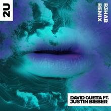 David Guetta: 2U (feat. Justin Bieber) (R3HAB Remix)