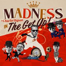 Madness: The Get Up!