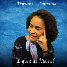 Doriane Lomama: Enfant de l'eternel